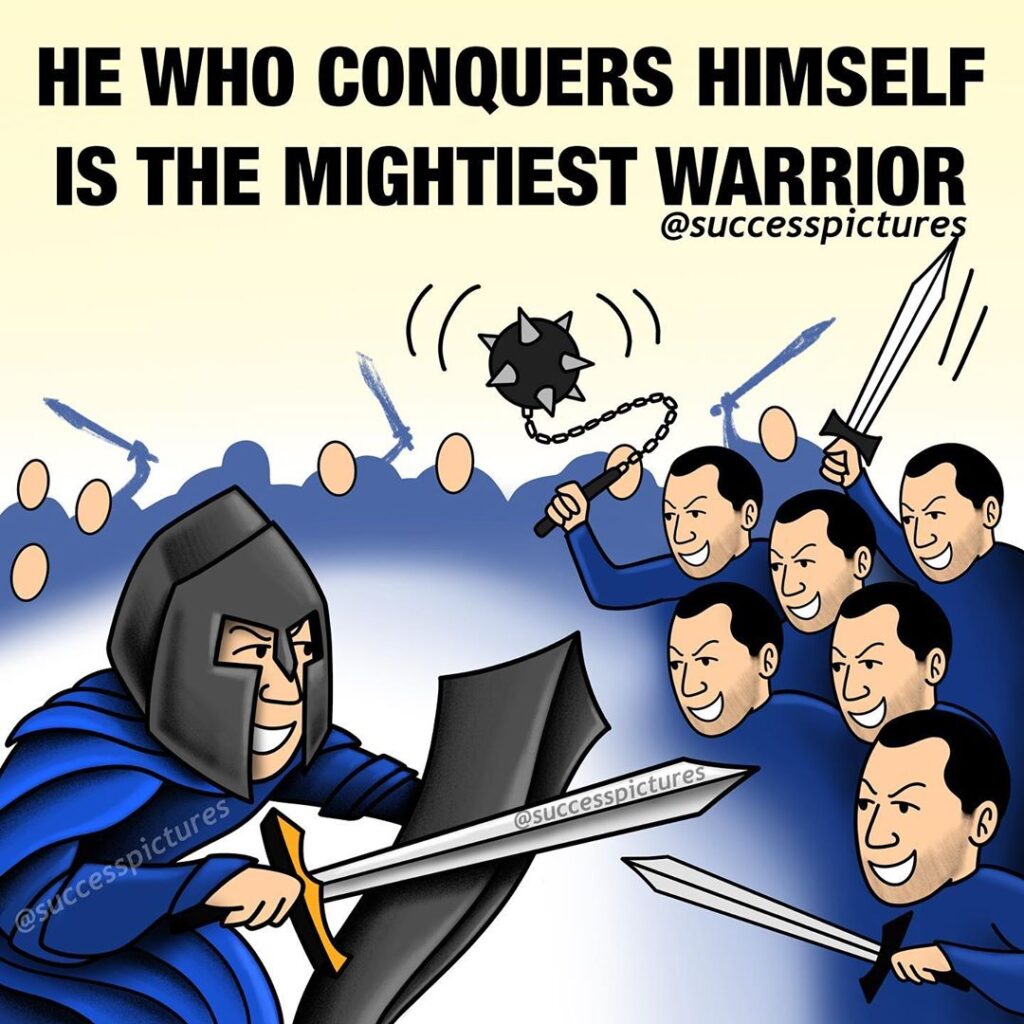 自分を征服する者は最強の戦士です